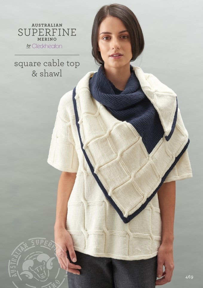 Square Cable Top and Shawl - Superfine Merino 8 Ply 469