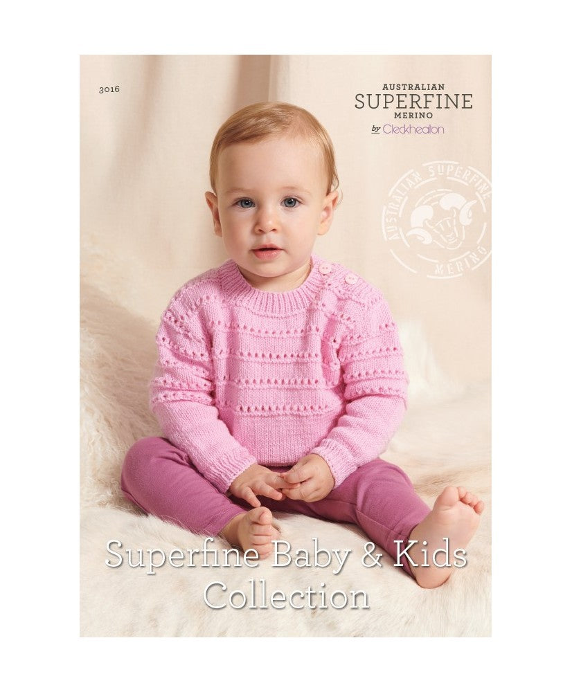 Superfine Baby & Kids Collection - Superfine Merino 4 & 8 Ply 3016